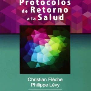 Protocolos de Retorno a la Salud