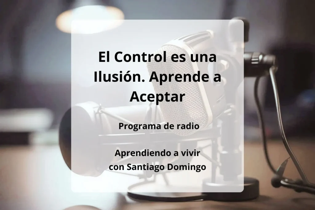 El control es una ilusión